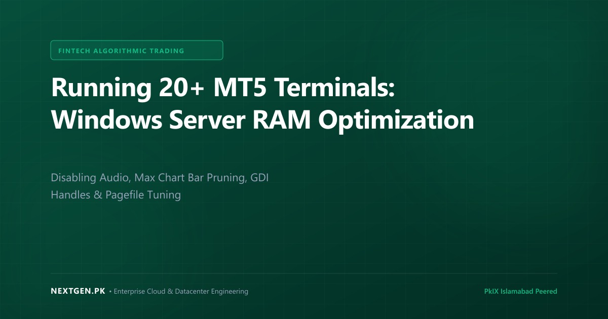 Running 20+ MT5 Terminals: Windows Server RAM Optimization (2026)