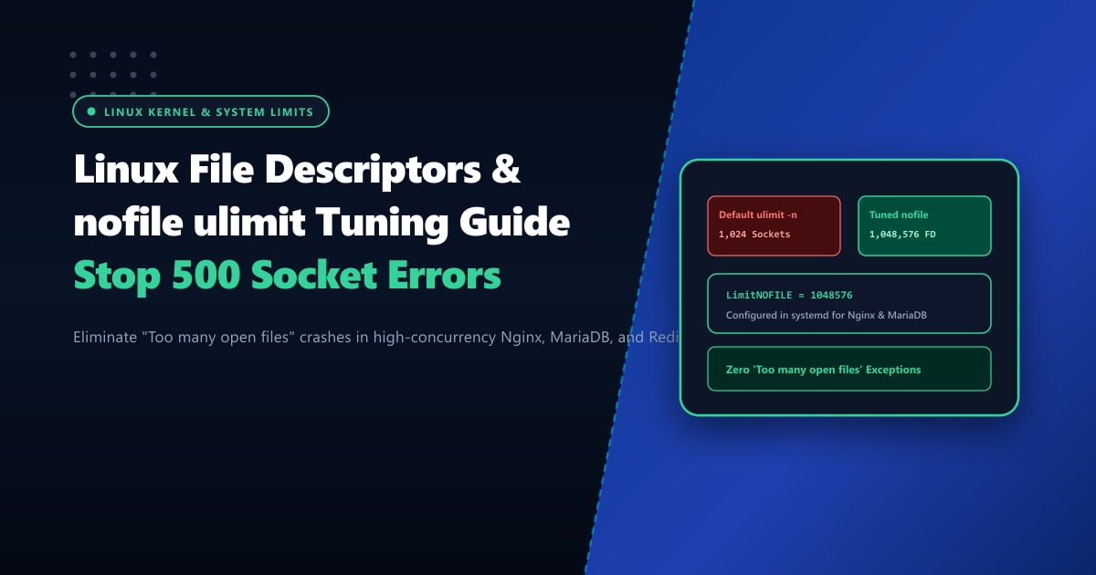 Linux File Descriptors & nofile ulimit Tuning: Stop 'Too many open files' in Pakistan